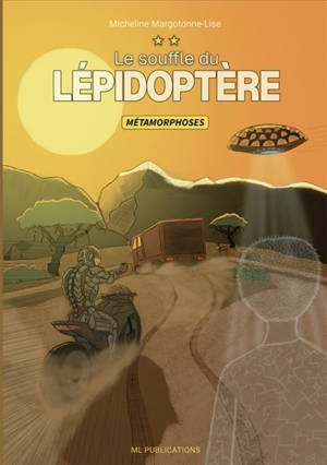 Le Souffle du Lépidoptère Tome 2