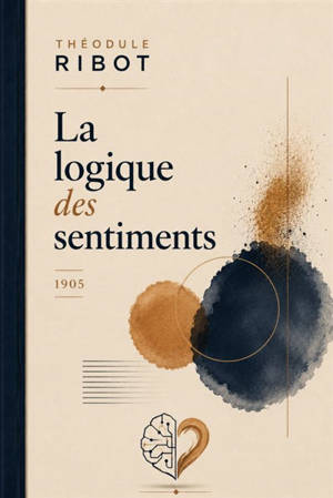 La logique des sentiments