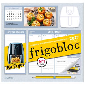 Frigobloc Hebdomadaire Air Fryer 2027 : Calendrier organiseur familial (de sept. 2026 à déc. 2027)