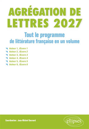 Agrégation de lettres 2027 : tout le programme de littérature française en un volume