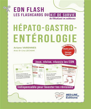 Hépato-gastro-entérologie : les flashcards du kit de survie de l'étudiant en médecine : hépat-gastro + chirurgie digestive sur un seul et même support