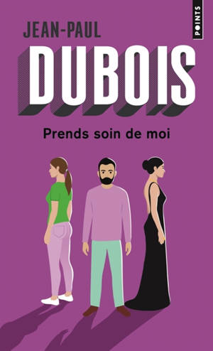 Prends soin de moi