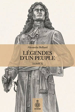 Légendes d'un peuple : tome X