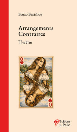 Arrangements contraires : théâtre