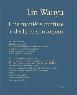 Une manière confuse de déclarer son amour