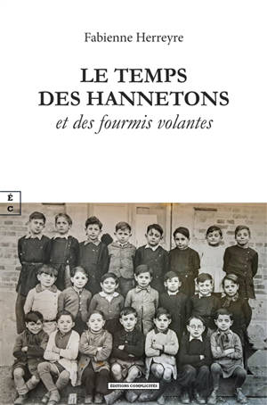 Le temps des hannetons et des fourmis volantes