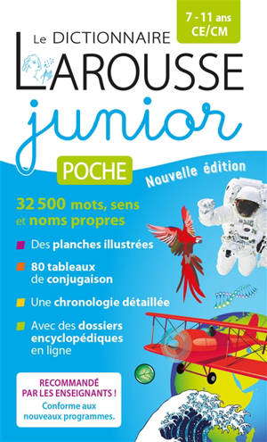 Le dictionnaire Larousse junior poche, 7-11 ans, CE, CM