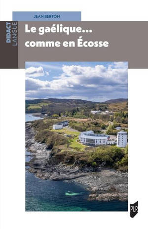 Le gaélique comme... en Ecosse