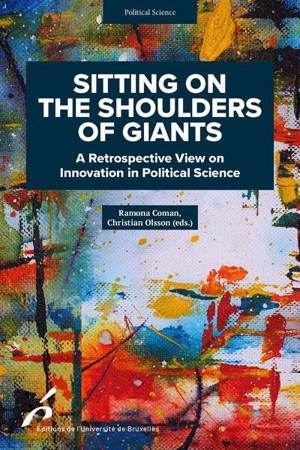 Sitting on the shoulders of giants : a retrospective view on innovation in political science