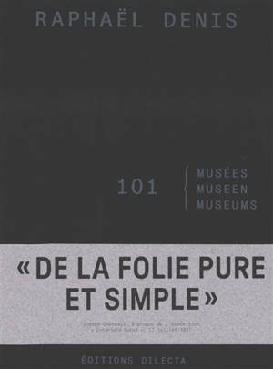 101 musées. 101 Museen. 101 museums
