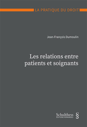 Les relations entre patients et soignants