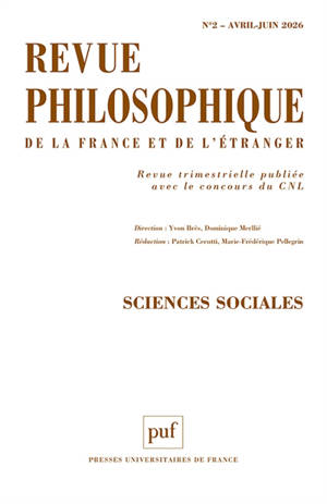 Revue philosophique de la France et de l'étranger, n° 2 (2026). Sciences sociales