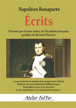Ecrits de Napoléon Bonaparte