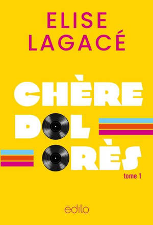 Chère Dolorès 1