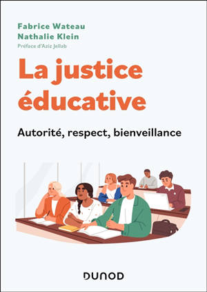 La justice éducative en collège et lycée : quand l'Education nationale doit renforcer son autorité éducative