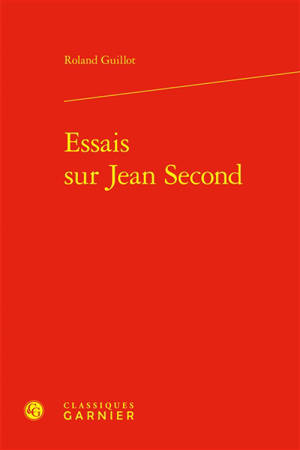 Essais sur Jean Second