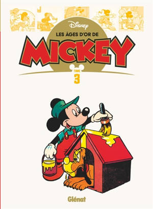 Les âges d'or de Mickey. Vol. 3