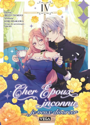 Cher époux inconnu, je veux divorcer. Vol. 4