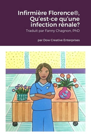 Infirmière Florence®, Qu'est-ce qu'une infection rénale ?