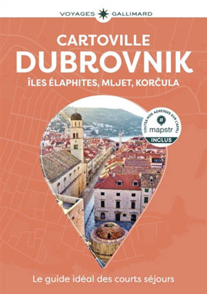 Dubrovnik : iles Elaphites, Mljet, Korcula