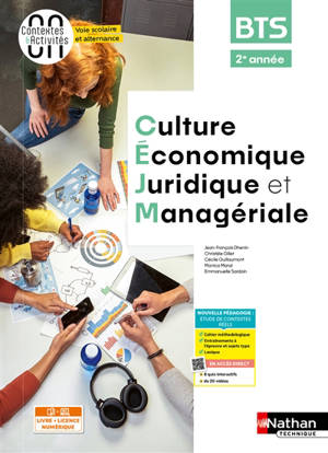 Culture économique, juridique et managériale BTS 2e année : livre + licence numérique