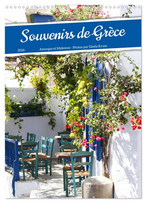 Souvenirs de Grèce (Calendrier mural 2026 DIN A3 horizontal), CALVENDO calendrier mensuel : Désir de Grèce