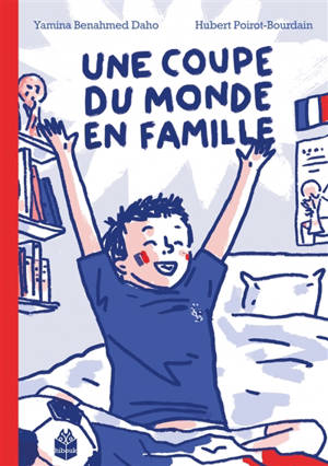 Une Coupe du monde en famille