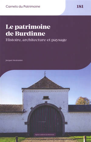 Le patrimoine de Burdinne : histoire, architecture et paysage