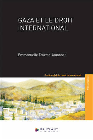 Gaza et le droit international