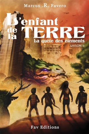L'enfant de la Terre. Vol. 2. La quête des éléments