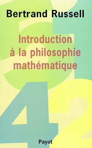 Introduction à la philosophie mathématique