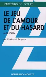 Le jeu de l'amour et du hasard, Marivaux