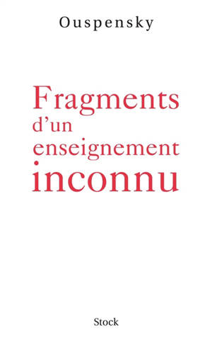Fragments d'un enseignement inconnu