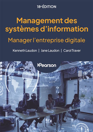 Management des systèmes d'information : manager l'entreprise digitale