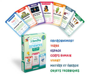Mon jeu des 7 familles pour débuter en sciences : CM1, CM2, 8-11 ans