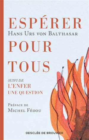 Espérer pour tous. L'Enfer : une question