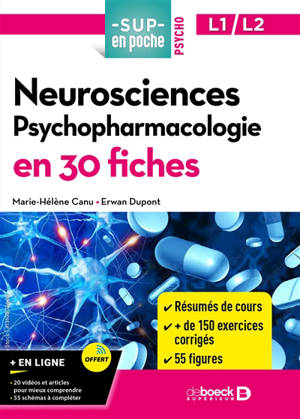Neurosciences, psychopharmacologie en 30 fiches : L1, L2