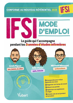 IFSI mode d'emploi : le guide qui t'accompagne pendant tes 3 années d'études infirmières