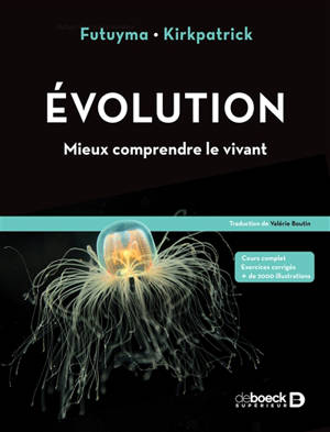Evolution : mieux comprendre le vivant