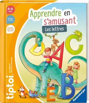 Apprendre en s'amusant : les lettres
