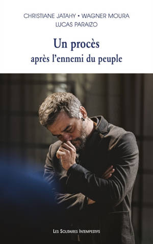 Un procès après l'ennemi du peuple