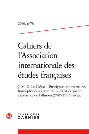 Cahiers de l'Association internationale des études françaises, n° 78. J.M.G. Le Clézio