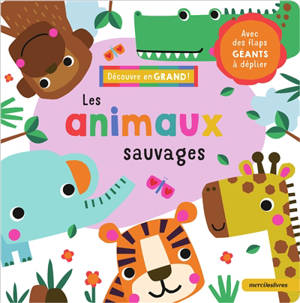 Les animaux sauvages