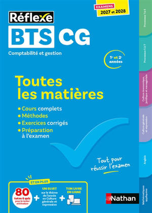 BTS CG comptabilité et gestion, 1re et 2e années : toutes les matières : examens 2027 et 2028