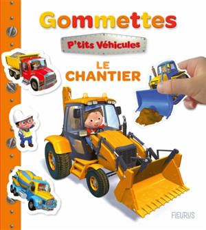 Le chantier