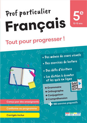 Français 5e, 12-13 ans : tout pour progresser !