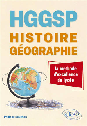 HGGSP histoire géographie : la méthode d'excellence du lycée