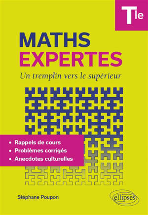 Maths expertes terminale : un tremplin vers le supérieur