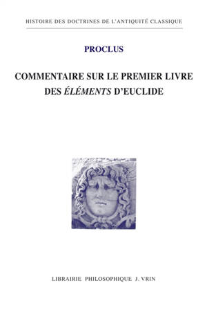Commentaire sur le premier livre des Eléments d’Euclide