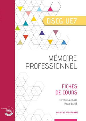 Mémoire professionnel, DSCG UE7 : fiches de cours